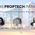 Proptech Panel: The Disruptors of Property Management