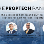 Proptech Panel: The Secrets to Selling and Buying Proptech for Commercial Property