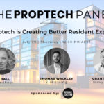 Proptech Panel: How Proptech Is Creating Better Resident Experiences
