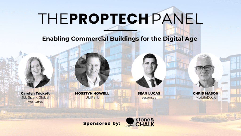 PROPTECH PANEL: Enabling Commercial Buildings for the Digital Age